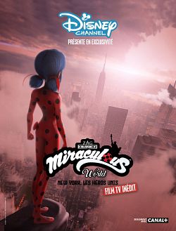 Miraculous New York : les héros unis FRENCH WEBRIP 720p 2020