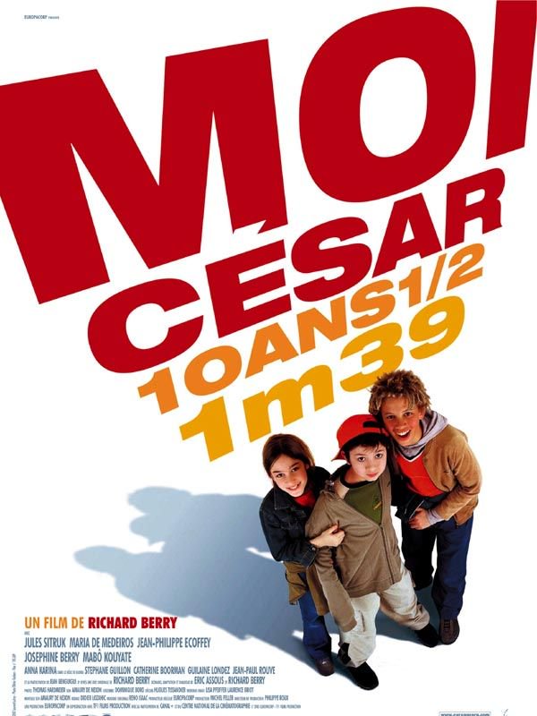 Moi César, 10 ans 1/2, 1,39 m TRUEFRENCH DVDRIP 2003