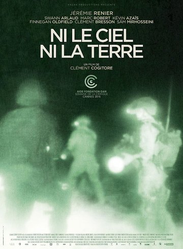 Ni le ciel ni la terre FRENCH DVDRIP 2016