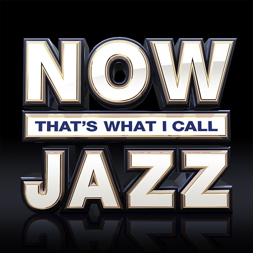 Now That’s What I Call Jazz (3CD) 2018