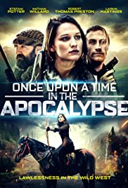 Once Upon a Time in the Apocalypse FRENCH WEBRIP LD 2021