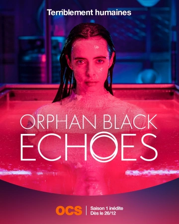 Orphan Black : Echoes S01E04 VOSTFR HDTV