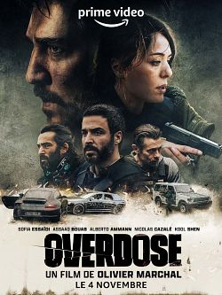 Overdose FRENCH WEBRIP 1080p 2022