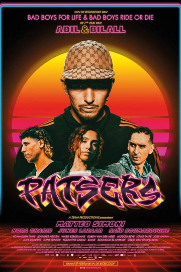 Patsers - Gangstas FRENCH WEBRIP 720p 2025
