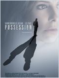 Possession FRENCH DVDRIP 2010