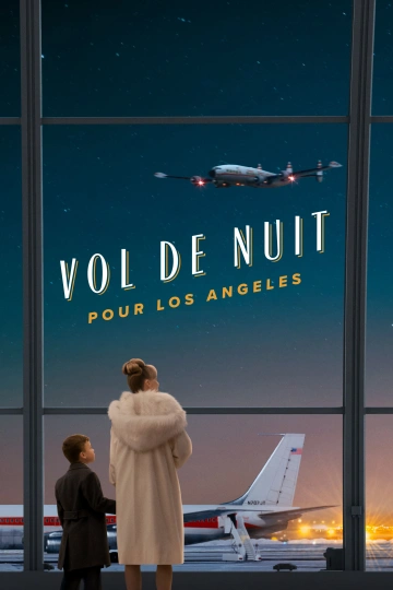 Propeller.One-Way.Night.Coach.2026.MULTi.VFF.DV.HDR.2160p.WEB.AC3.5.1.H265-TFA (Vol de nuit pour Los