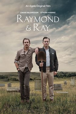 Raymond & Ray TRUEFRENCH WEBRIP 1080p 2022