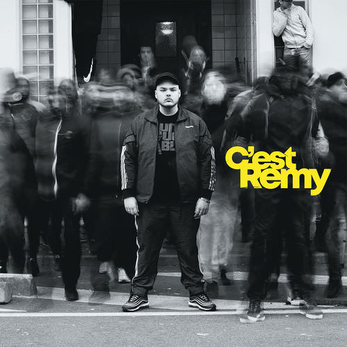 Rémy - C'est Rémy 2018