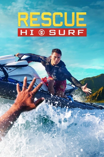 Rescue: HI-Surf S01E01 FRENCH HDTV 2024