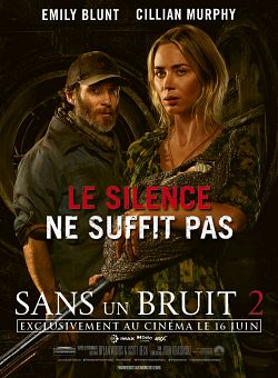 Sans un bruit 2 FRENCH WEBRIP MD 1080p 2021