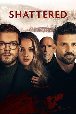 Shattered FRENCH WEBRIP 720p 2022