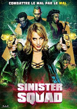 Sinister Squad FRENCH BluRay 1080p 2021