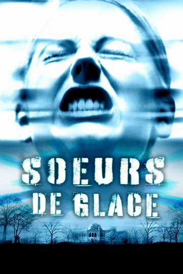 Soeurs de glace 2004 1080p WEB-DL MULTI VFQ-NOTAG (Decoys)