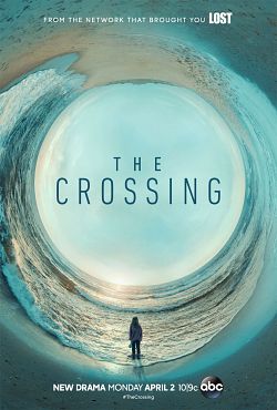 The Crossing (2018) S01E03 VOSTFR HDTV