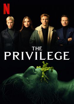 The Privilege FRENCH WEBRIP 2022