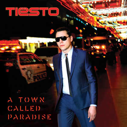 Tiesto - A Town Called Paradise 2014