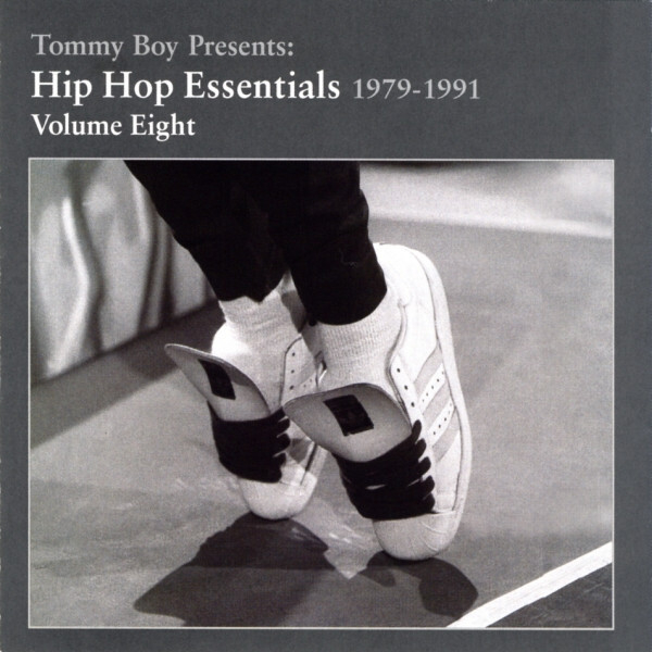 Tommy Boy Presents: Hip Hop Essentials, Volume 8 (1979-1991)