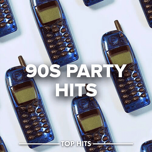 Top Hits-90s Party Hits 2022