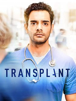 Transplant Saison 1 FRENCH HDTV