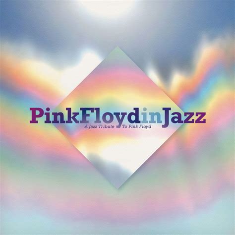 VA.Pink.Floyd.In.Jazz.A.Jazz.Tribute.To.Pink.Floyd.2021.FLAC.[16bit.44.1Khz]-NOTAG