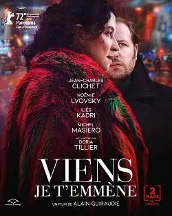 Viens je t’emmène FRENCH WEBRIP 1080p 2022