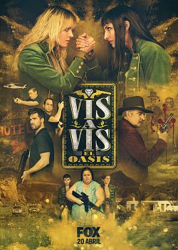 Vis a Vis: El Oasis S01E07 VOSTFR HDTV