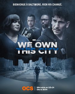 We Own This City S01E01 FRENCH HDTV