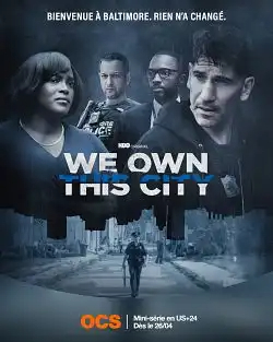 We Own This City S01E05 FRENCH HDTV