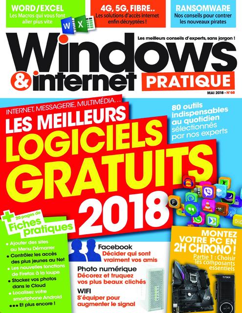 Windows & Internet Pratique - Mai 2018