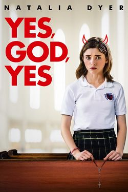 Yes, God, Yes FRENCH WEBRIP 720p 2020