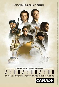 ZeroZeroZero Saison 1 VOSTFR HDTV